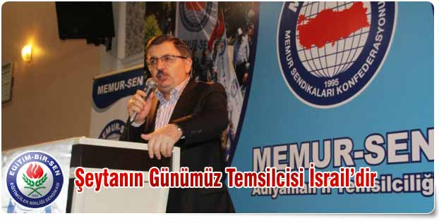 Şeytanın Günümüz Temsilcisi İsrail’dir