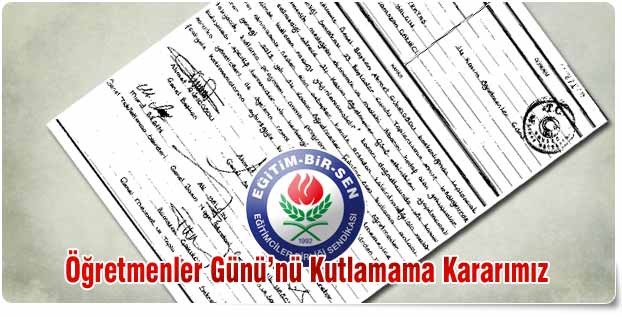 Öğretmenler Günü’nü Kutlamama Kararımız