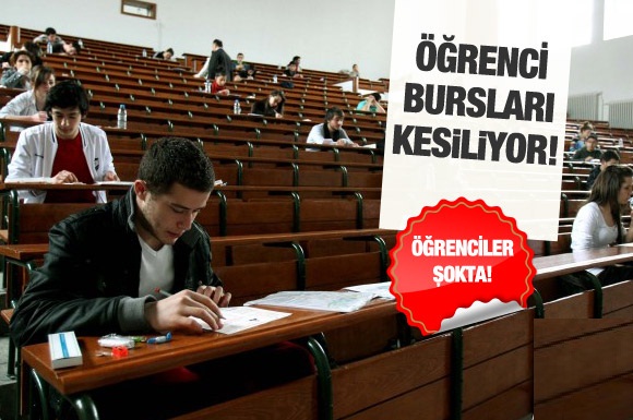 Öğrencilerin bursları kesiliyor!