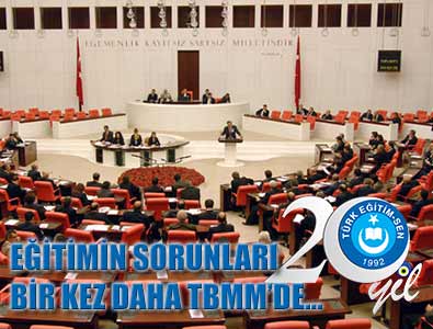 Eğitim Sorunları TBMM Gündeminde