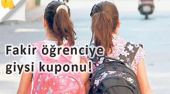 Fakir öğrenciye giysi kuponu!