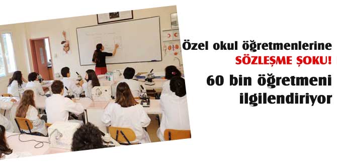 Özel okul öğretmenlerine sözleşme şoku