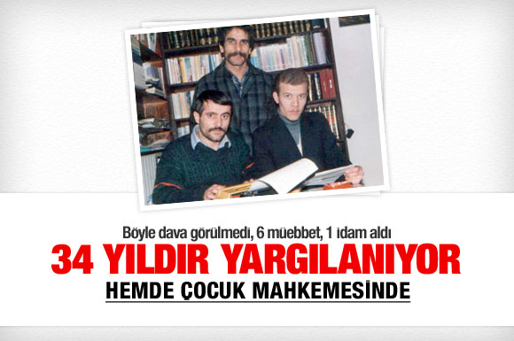 34 yıldır çocuk olarak yargılanıyor!