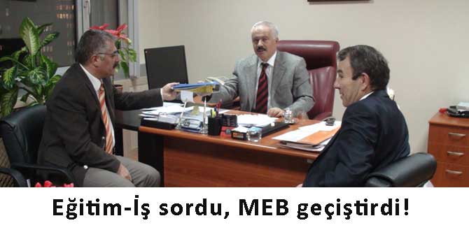 Eğitim-İş sordu, MEB geçiştirdi!