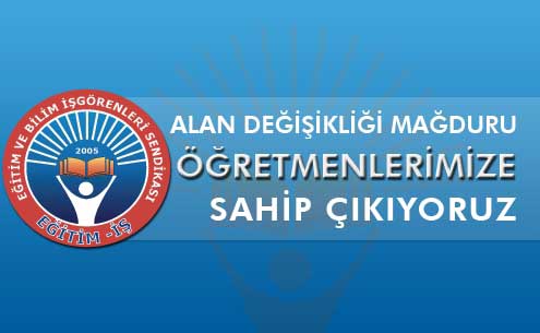 Eğitim İş'den Alan Değiştiren Öğretmenler yazısı