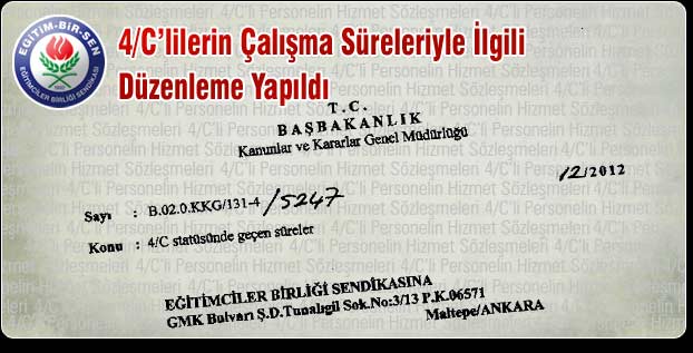 4/C’lilerin Çalışma Süreleriyle İlgili Düzenleme Yapıldı