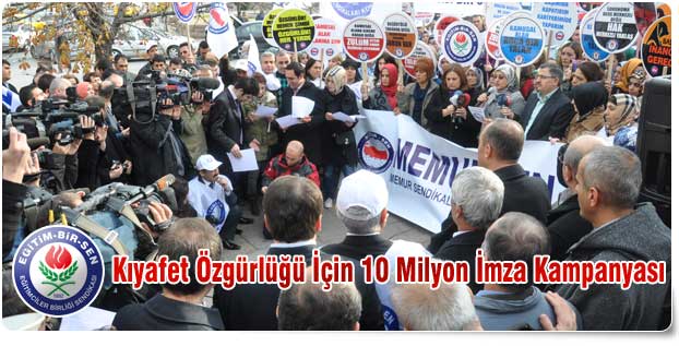 Kıyafet Özgürlüğü İçin 10 Milyon İmza Kampanyası