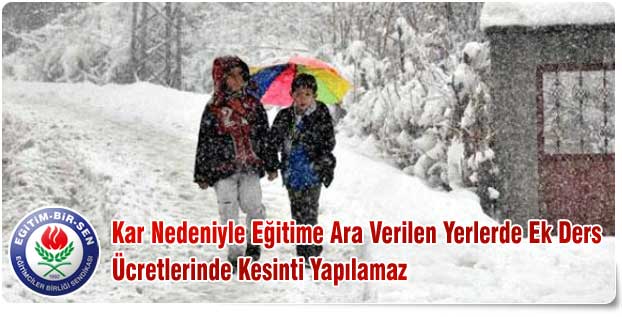 Kar Tatilinde Ek Ders Ücreti Kesilir mi?