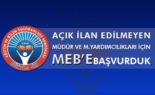 MEB'de Açık Yöneticiliklerin Tümü İlan Edilmeli