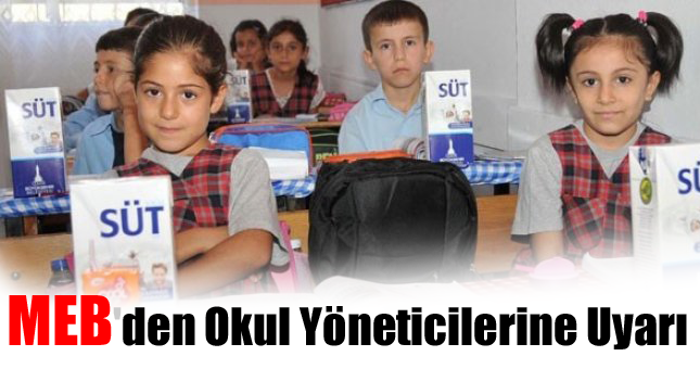 MEB'den Okul Yöneticilerine Uyarı
