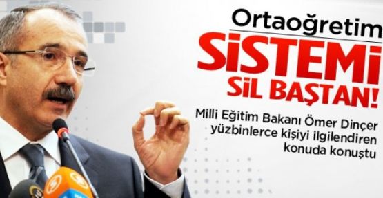 Ortaöğretim sistemi sil baştan değişiyor!