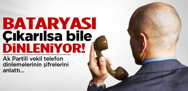 Telefon dinlemelerinin şifrelerini anlattı