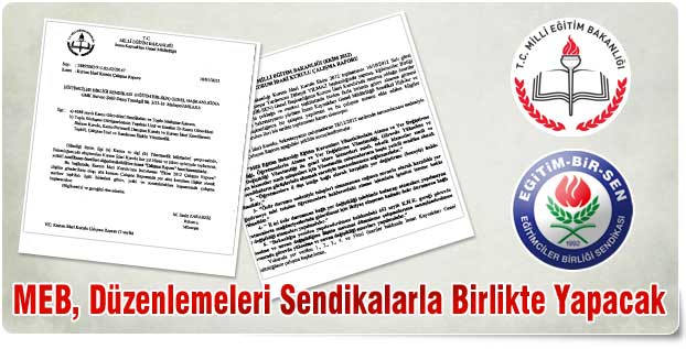 MEB, Düzenlemeleri Sendikalarla Birlikte Yapacak