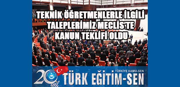 Teknik Öğretmenlerle İlgili Kanun Teklifi