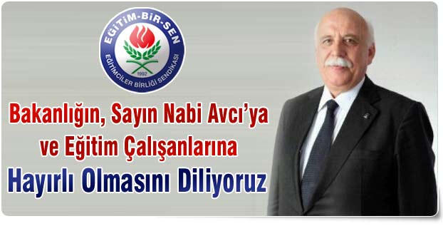 EBS: Nabi Avcı’ya ve Eğitim Çalışanlarına Hayırlı Olsun