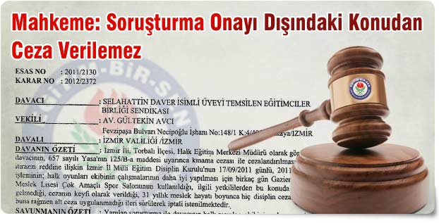 Mahkeme: Soruşturma Onayı Dışındaki Konudan Ceza Verilemez