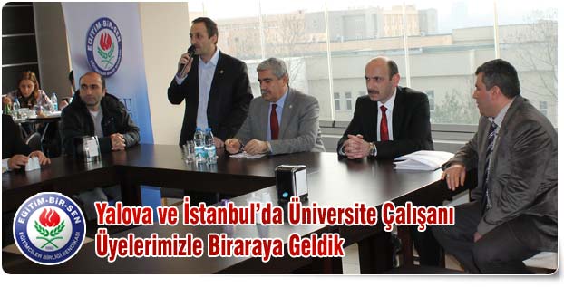 Eğitim Bir-Sen Üniversite Çalışanları İle Bir Araya Geldi