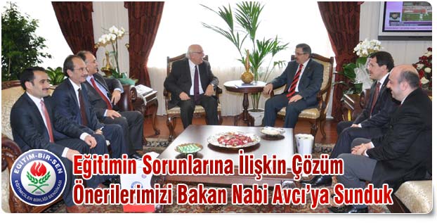 Eğitim Bir-Sen'den Nabi Avcı'ya Çözüm Önerileri