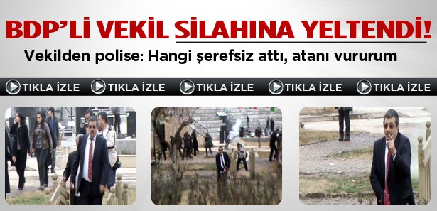 BDP'li İbrahim Binici polise silah çekmeye yeltendi