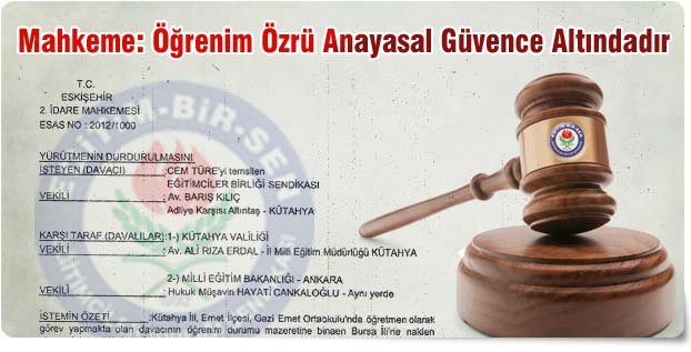 Mahkeme: Öğrenim Özrü Anayasal Güvence Altındadır