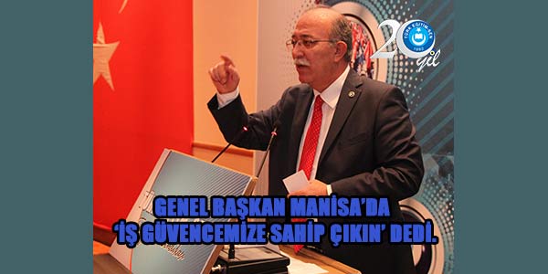 Koncuk: İş Güvencemize Sahip Çıkın!