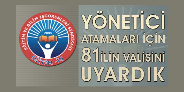 YÖNETİCİ ATAMADA 81 İL VALİSİNE UYARI