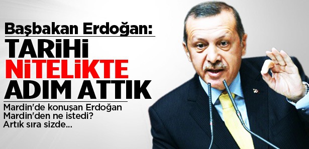 Erdoğan: Mardinli kardeşlerim teröre dur deyin.