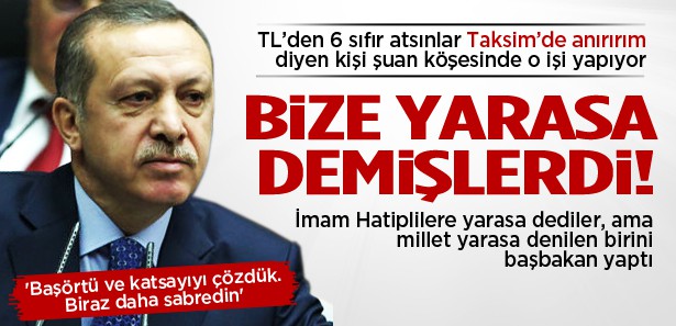 Bu millet yarasa denen birini başbakan yaptı