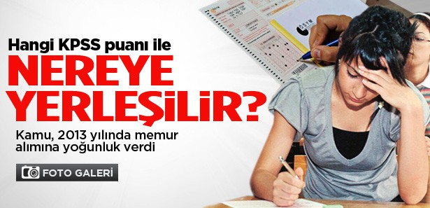 Hangi KPSS puanı ile nereye yerleşilir?