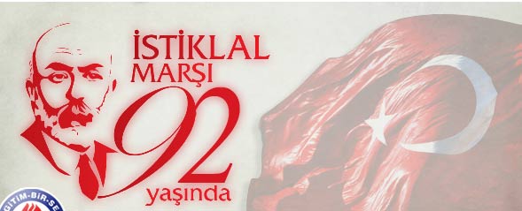 İstiklal Marşı, Varoluş Mücadelesinin Manifestosudur