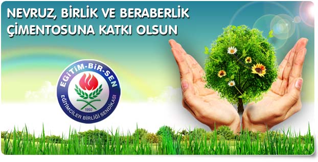 Nevruz, Birlik Ve Beraberlik Çimentosuna Katkı Olsun