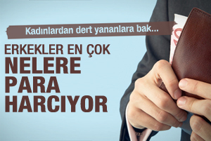Erkekler en çok nelere para harcıyorlar