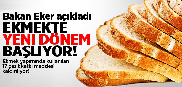 Ekmekte yeni dönem başlıyor!