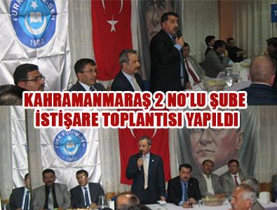 Türk Eğitim-Sen Kahramanmaraş'ta Toplantı Yaptı