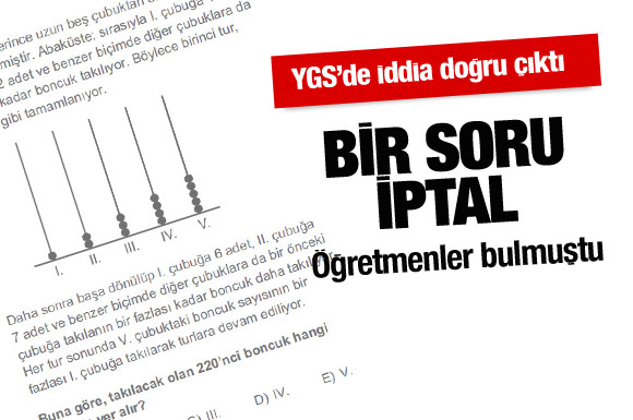 YGS'de bir soru iptal edildi