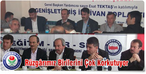 Tektaş:Rüzgârımız Birilerini Çok Korkutuyor