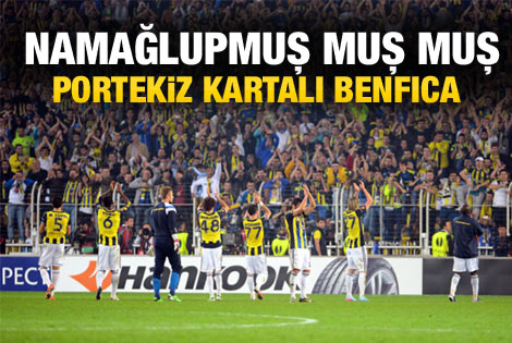 Fenerbahçe Benfica'nın fiyakasını bozdu