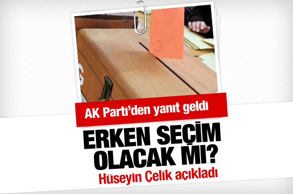 Erken seçim iddiasına yanıt
