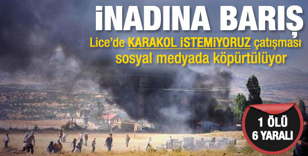 Diyarbakır Lice'de gerginlik