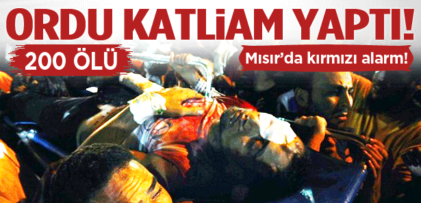 Mısır'da darbeciler katliam yapıyor: 200 ölü