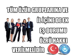 Tüm Özür Gruplarına Çözüm Bulunmalı