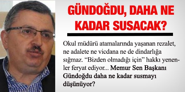 Ahmet Gündoğdu, daha ne kadar susacak?