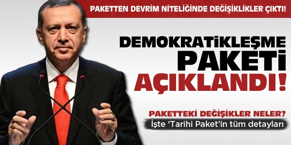 Demokratikleşme paketinde neler var?