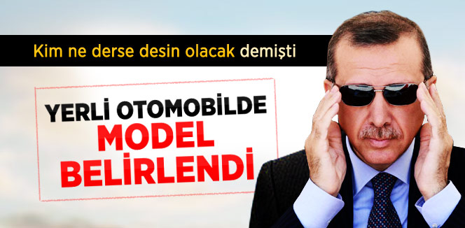 Yerli Otomobilin Modeli Belli Oldu
