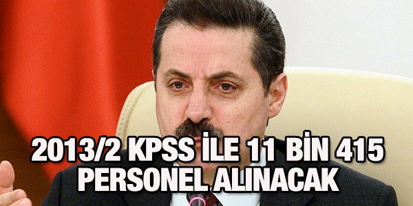 KPSS 2013/2 ile 11 bin 415 personel alınacak