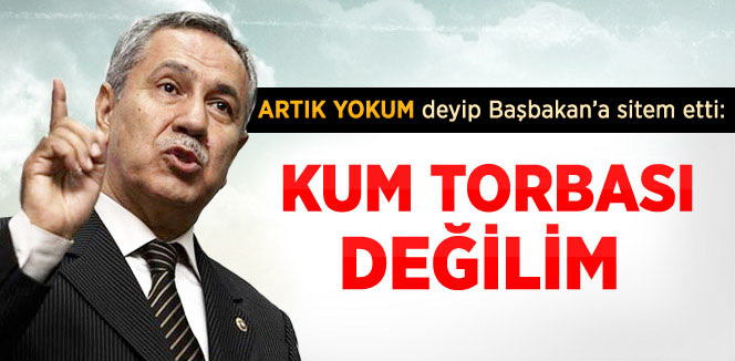 Bülent Arınç: Aday Olmayacağım