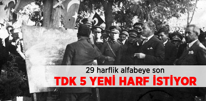 TDK'dan Yeni Alfabe Kanunu Talebi