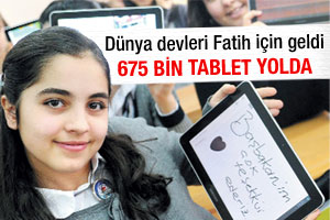 Dünya devleri 675 bin tablet için geldi