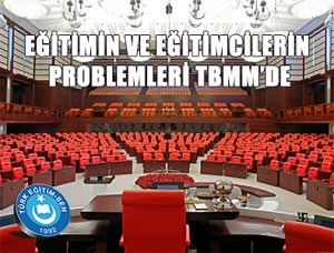 Eğitim Sorunları Meclis Gündeminde