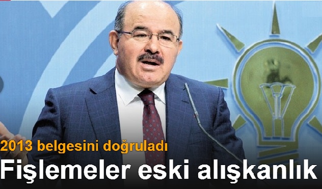 Hüseyin Çelik: Fişlemeler eski alışkanlık